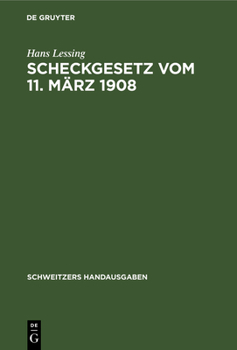 Hardcover Scheckgesetz Vom 11. März 1908 [German] Book