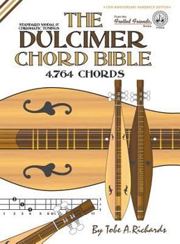 Hardcover The Dulcimer Chord Bible: Standard Modal & Chromatic Tunings Book