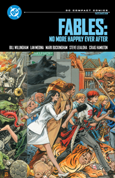 Paperback Fables: No More Happily Ever After: DC Compact Comics Edition Book