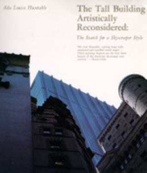 Paperback The Tall Building Artistically Reconsidered Book