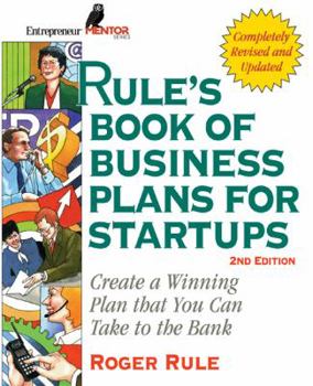 Paperback Rule's Book of Business Plans for Startups: Create a Winning Plan That You Can Take to the Bank Book