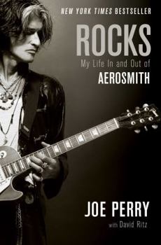 Hardcover Rocks: My Life in and out of Aerosmith Book