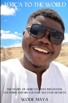 Paperback Wode Maya: Africa To The World Book