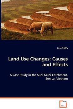 Paperback Land Use Changes: Causes and Effects Book