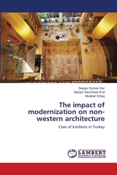 Paperback The impact of modernization on non-western architecture Book