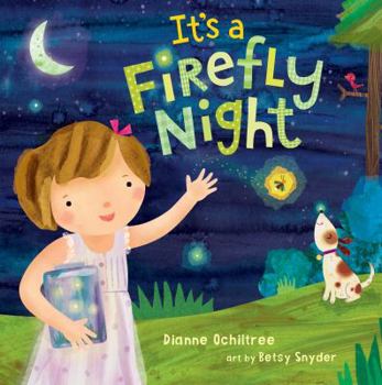 Paperback It's a Firefly Night Book