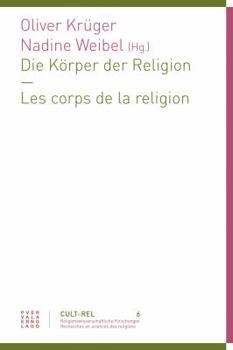 Paperback Die Korper Der Religion - Les Corps de la Religion [German] Book