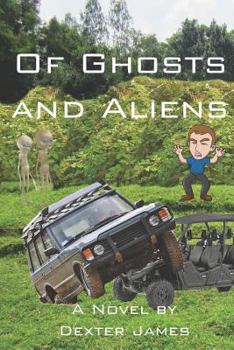 Paperback Of Ghosts and Aliens Book