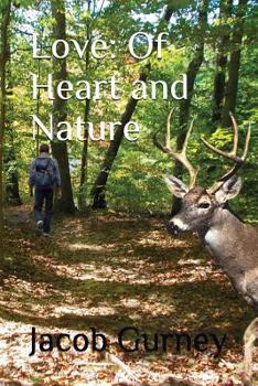 Paperback Love: Of Heart and Nature Book