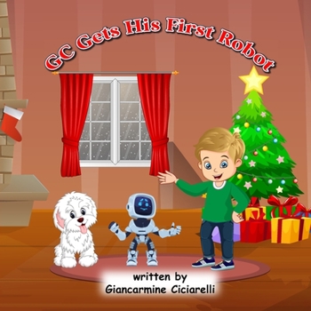 Paperback GC Gets His First Robot: Book 1 Book