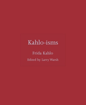 Hardcover Kahlo-Isms Book