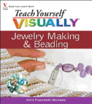Paperback Teach Yourself Visually Jewelry Making and Beading Book