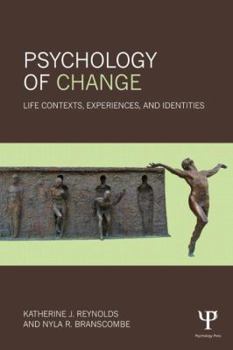 Paperback Psychology of Change: Life Contexts, Experiences, and Identities Book