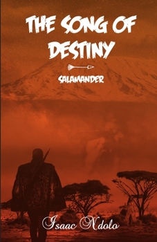 Paperback THE SONG OF DESTINY: SALAMANDER Book