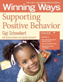 Paperback Supporting Positive Behavior [3-Pack]: Winning Ways for Early Childhood Professionals Book