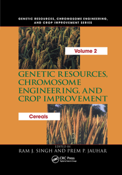 Paperback Genetic Resources, Chromosome Engineering, and Crop Improvement: Cereals, Volume 2 Book