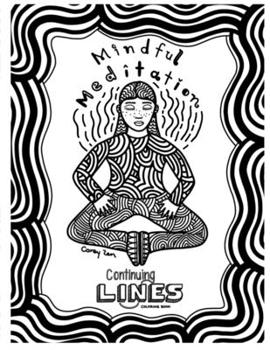 Paperback Mindful Meditation: Continuing Lines Coloring Book