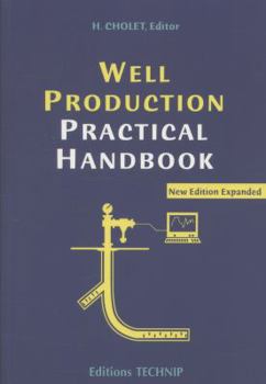 Paperback Well Production Practical Handbook Book