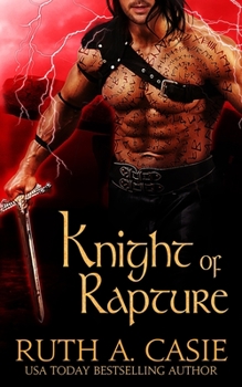 Knight of Rapture - Book #2 of the Druid Knights 