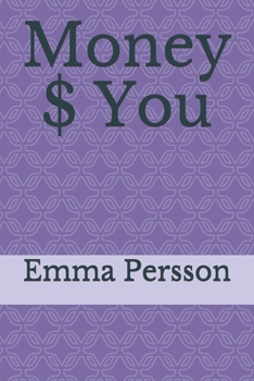 Paperback Money $ You: Your relationship with money Book