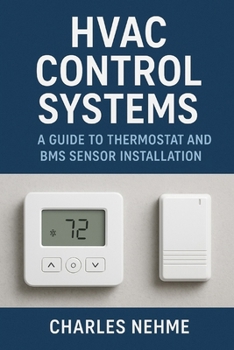 HVAC Control Systems: A Guide to Thermostat and BMS Sensor Installation