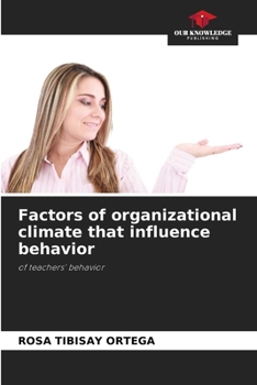 Paperback Factors of organizational climate that influence behavior Book