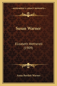 Paperback Susan Warner: Elizabeth Wetherell (1909) Book