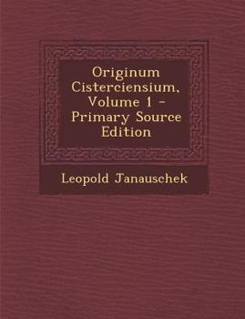 Paperback Originum Cisterciensium, Volume 1 [Latin] Book