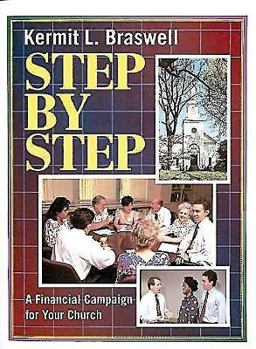 Paperback Step by Step: A Financial Campaign for Your Church Book