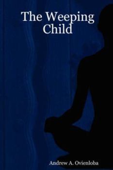 Paperback The Weeping Child Book