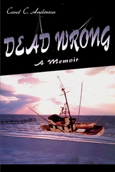 Paperback Dead Wrong: A Memoir Book