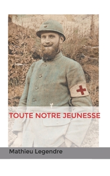 Paperback Toute notre jeunesse [French] Book