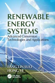 Paperback Renewable Energy Systems: Advanced Conversion Technologies and Applications Book