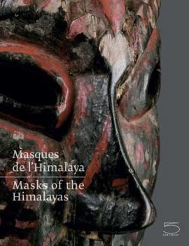 Paperback Masks of the Himalayas/Masques de L'Himalaya Book