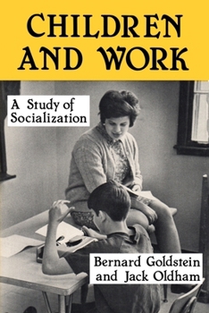 Paperback Children and Work: Study of Socialization Book