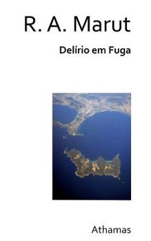 Paperback Delírio em Fuga [Portuguese] Book