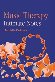 Paperback Music Therapy: Intimate Notes Book