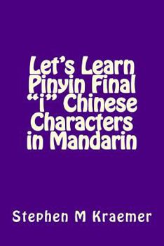 Paperback Let's Learn Pinyin Final "i" Chinese Characters in Mandarin Book