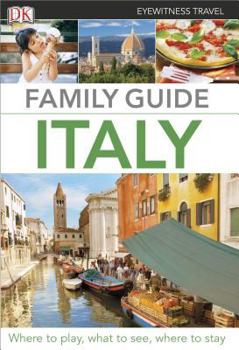 Paperback Family Guide Italy (Eyewitness Travel Family Guide) Book