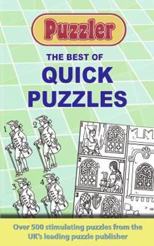 Paperback The Best of Puzzler Quick Puzzles Book