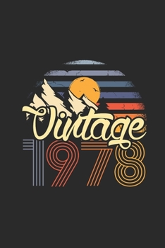 Vintage 1978: Blank Lined Notebook (6 x 9 - 120 pages) Birthday Themed Notebook for Daily Journal, Diary, and Gift