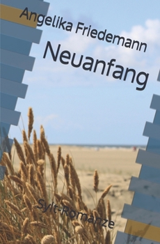 Paperback Neuanfang: Sylt-Romanze [German] Book