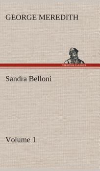 Hardcover Sandra Belloni - Volume 1 Book