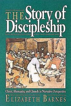 Paperback The Story of Discipleship Book