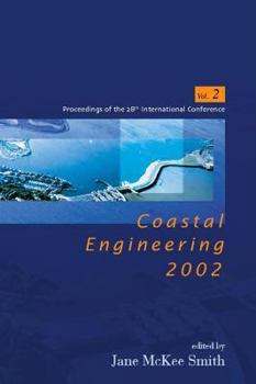 Paperback Coastal Engineering 2002: Solving Coastal Conundrums - Proceedings of the 28th International Conference (in 3 Volumes) Book
