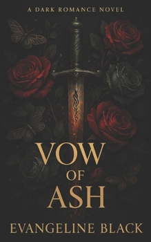 Paperback Vow of Ash: A Black Vow Syndicate Dark Romantasy Novel Book