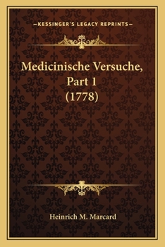Paperback Medicinische Versuche, Part 1 (1778) [German] Book