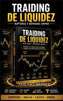 Paperback Trading de Liquidez: Rupturas y Entradas Sniper [Spanish] Book
