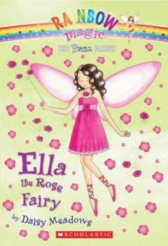 Mass Market Paperback Petal Fairies #7: Ella the Rose Fairy: A Rainbow Magic Book