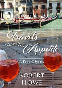 Paperback Travels With My Appetite Book